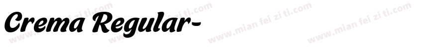 Crema Regular字体转换